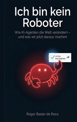 Roger Basler de Roca | Ich bin kein Roboter | Taschenbuch | Deutsch (2026)