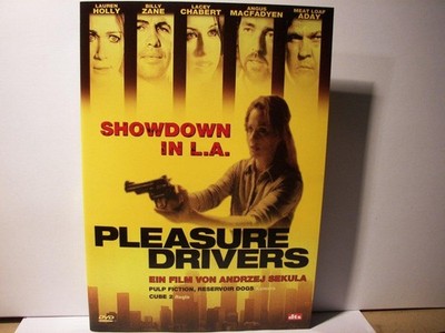 PLEASURE DRIVERS - SHOWDOWN IN L.A.