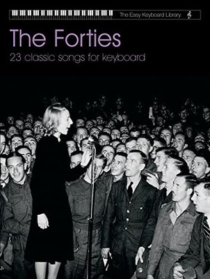 The Forties (Easy Keyboard Library) by Various 0571529186 FREE Shipping