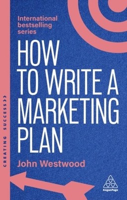 How to Write a Marketing Plan   Define Your Strategy, Plan Effectively and Reac 