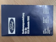 Ford Bedienungsanleitung USA Modelle 1980 Mustang, LTD, Thunderbird, Bronco Merc