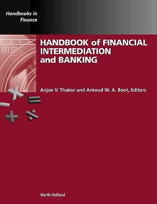 Handbook of Financial Intermediation and Banking Thakor Boot Hardback