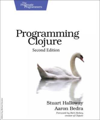Programming Clojure - Paperback By Halloway, Stuart - GOOD