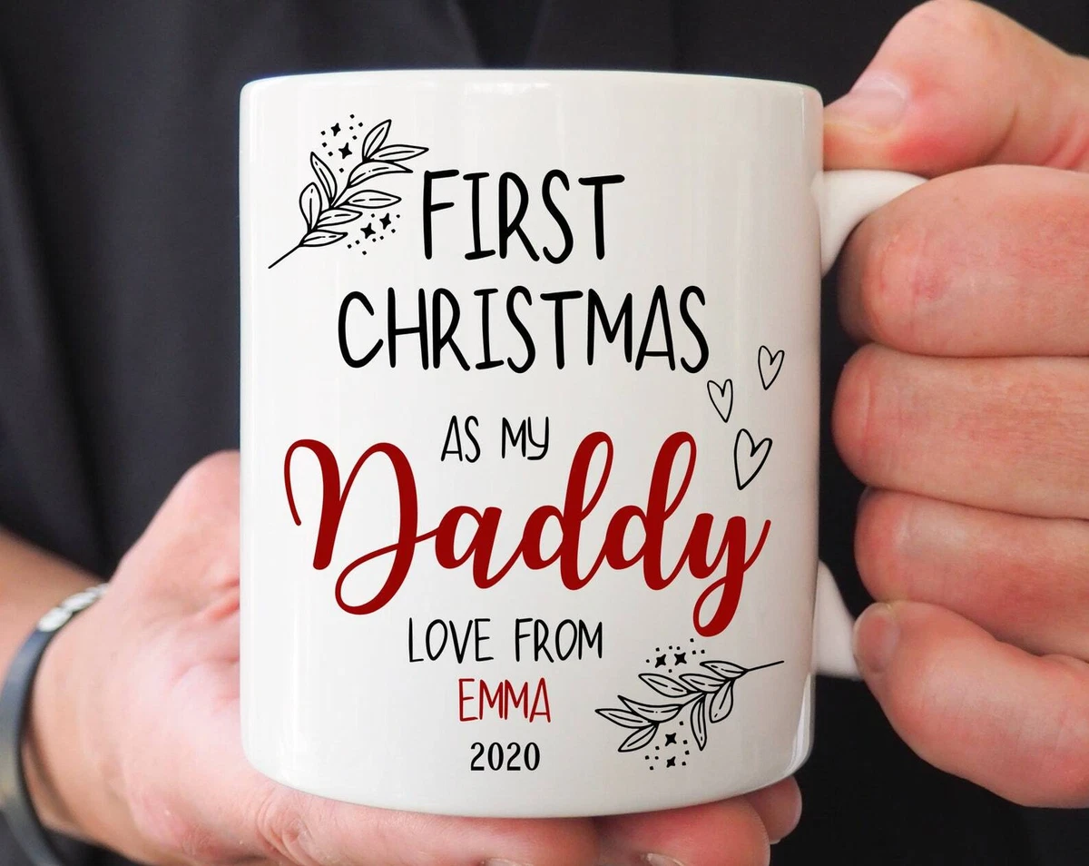 Daddy's first christmas present 2025