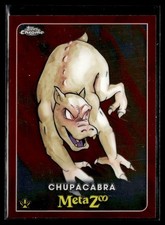 2022 Topps Chrome Meta Zoo #87 Chupacabra