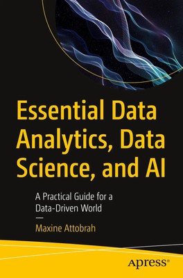 Essential Data Analytics, Data Science, and AI Maxine Attobrah Taschenbuch xx