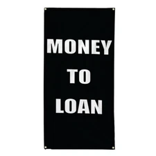 Vertical Vinyl Banner Multiple Sizes Money to Loan Style 6 Business Outdoor