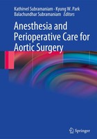 Anesthesia And Perioperative Care For Aortic Surgery Balachundhar Subramaniam