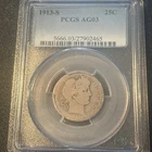1913 S Barber Quarter PCGS Graded