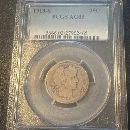 1913 S Barber Quarter PCGS Graded