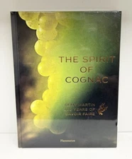 The Spirit of Cognac: Remy Martin: 300 Years of Savoir Faire Hardcover / Sealed