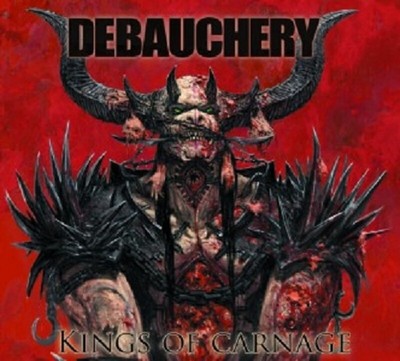 DEBAUCHERY - KINGS OF CARNAGE  CD  11 TRACKS DEATH METAL  NEW+