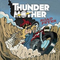 Thundermother - Road Fever - Vinyl Record - K4Z