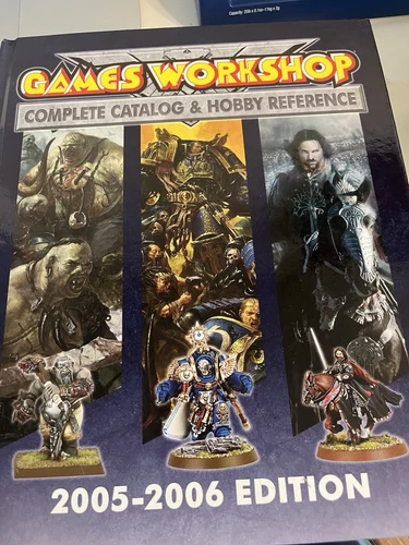 Games Workshop Complete Catalog & Hobby Reference 2005-2006 Edition Warhammer