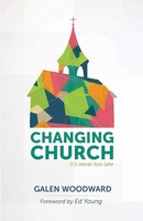 Galen Woodward | Changing Church | Taschenbuch | Englisch (2014) | Westbow Press
