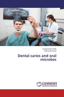 Suryapratap Singh (U. A.) | Dental Caries And Oral Microbes | Taschenbuch (2013)