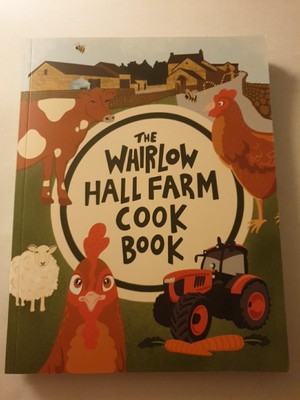 The Whirlow Hall Farm Cook Book, Brand New, Local Sheffield Charity book Recipes