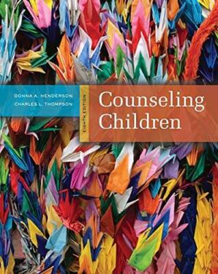 Counseling Children, 8th Edition - Hardcover By Henderson, Donna A. - GOOD