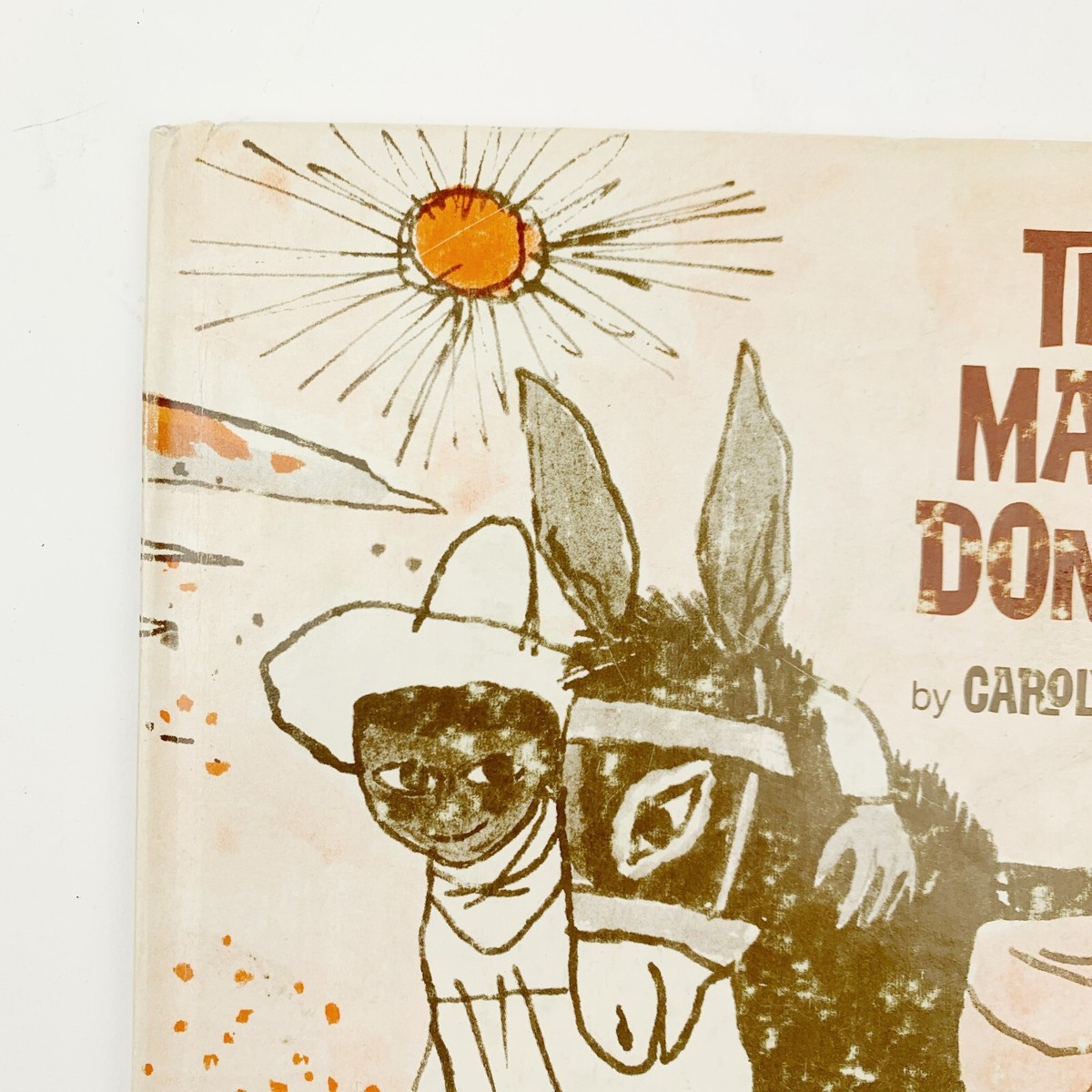 1972 The Magic Donkey by Carolyn Joyce Hardcover Vintage Book