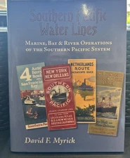 Southern Pacific Water Lines by David F. Myrick HC