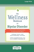 The Wellness Workbook For Bipolar Disorder Louisa Grandin Sylvia Taschenbuch