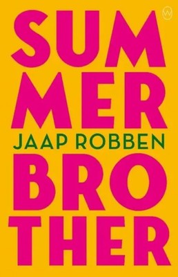 Summer Brother Jaap Robben Taschenbuch 283 S. Englisch 2021 World Editions Ltd