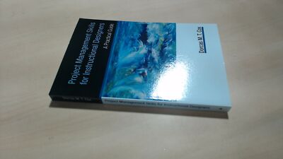 			Projektmanagementfähigkeiten für Instructional Designer: Eine Praxis		