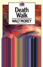 Death Walk - Hardcover By Morey, Walt - GOOD
