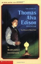 The Story Of Thomas Alva Edison (Scholastic Biography) by Davidson, Margaret, Ve