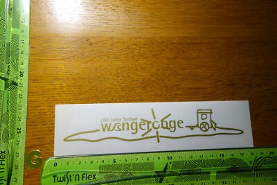 Alter Aufkleber Reise Nordsee Insel 200 Jahre WANGEROOGE