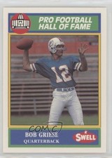 1990 Swell Pro Football Hall of Fame Bob Griese #155 HOF 14dq