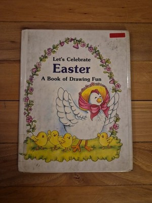 Let's Celebrate Easter A Book of Drawing Fun by Bonnie Brooke - Hardcover 
