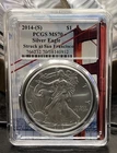 2014 "S" PCGS MS70 Silver American Eagle San Francisco Mint.  Bridge Slab.