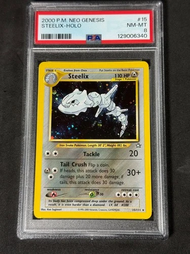 Pokemon PSA 8 Steelix 15/111 Neo Genesis Unl 2000 New Cert