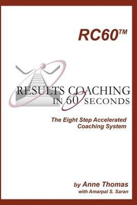 Results Coaching in 60 Seconds : How to integrate fast and effect