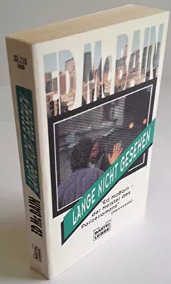 Lange nicht gesehen (Allgemeine Reihe. Bastei Lübbe Taschenbücher), Ed McBain