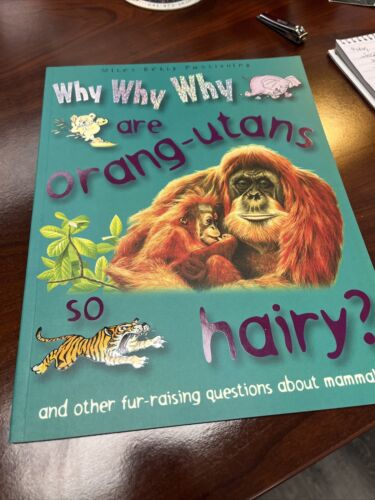 Why Why Why? Do Orang-utans Live in Trees? (Why Why Why? Q and A Encycl - GOOD
