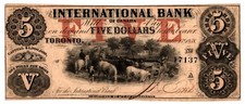 1858 INTERNATIONAL BANK OF CANADA TORONTO $5 BANKNOTE BLUE FITCH - 167 YEARS OLD