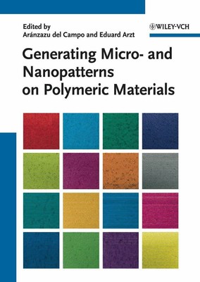 Generating Micro- and Nanopatterns on Polymeric Materials Buch Wiley-VCH
