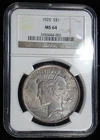1925-P PEACE DOLLAR / NATURAL FULLY GRAYISH TONED  OBVERSE / NGC MS64 CERTIFIED