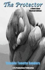 Yolonda Tonette Sanders The Protector (Paperback) (UK IMPORT)