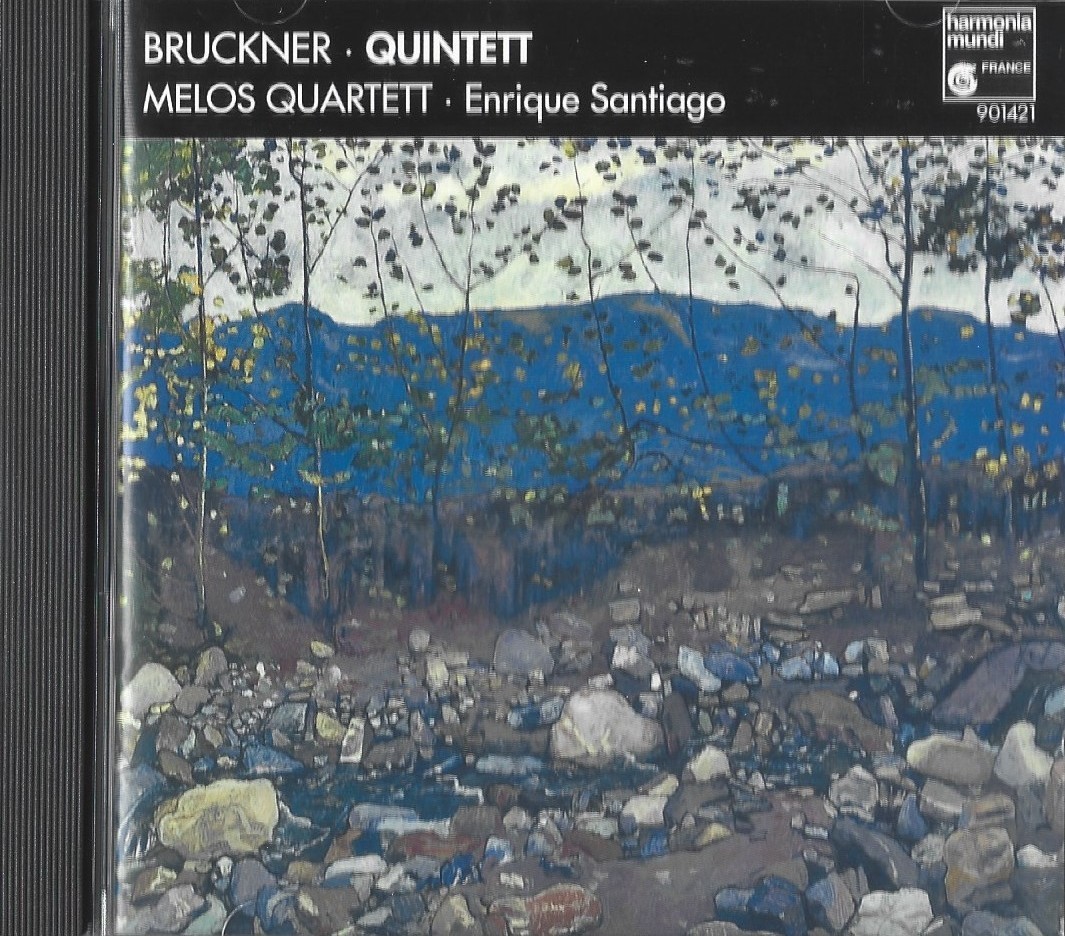Bruckner - Quintetto / Melos Quartett · Enrique Santiago - CD