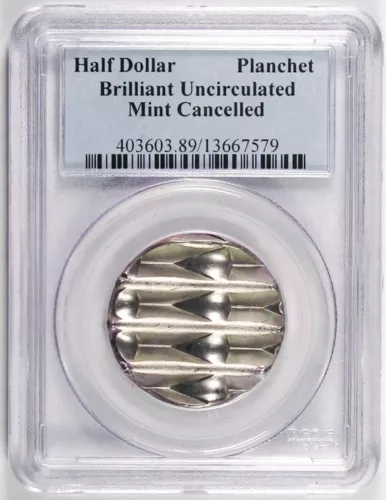 HALF DOLLAR 50c BLANK PLANCHET MINT CANCELLED US COIN IN PCGS HOLDER