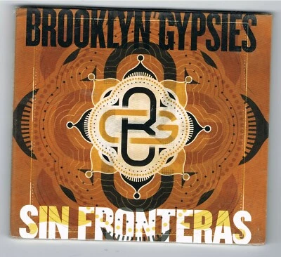 ♫ - BROOKLYN' GYPSIES - SIN FRONTERAS - CD 10 TITRES - 2015 - NEUF NEW NEU - ♫ - Photo 1/2