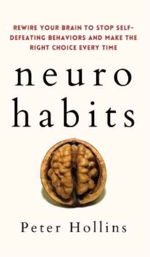 Peter Hollins Neuro-Habits (Copertina rigida)