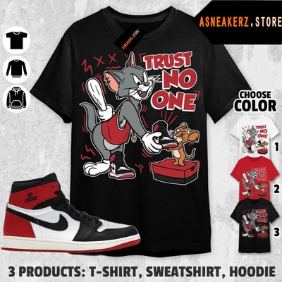 Shirt Match AJ 1 High OG Black Toe Reimagined Sneaker Trust No One Cat And Mouse