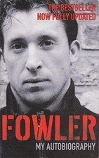 Fowler: My Autobiography by Robbie Fowler Book The Fast Free Shipping