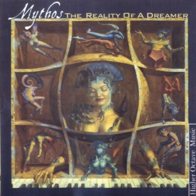 Mythos - The Reality of a Dreamer (CD, 2000, Higher Octave)