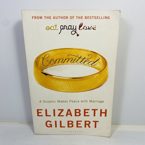 3 Lot Elizabeth Gilbert- Eat Pray Love, Committed, The Signature of All Things - Picture 4 of 10