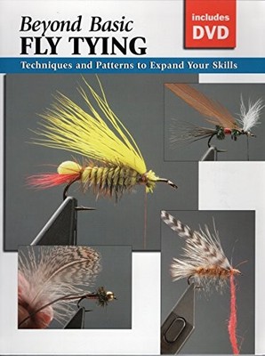 Beyond Basic Fly Tying: Techniques and..., Marvin Nolte